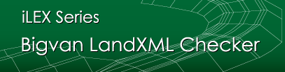  LandXML編集ソフト　Bigvan LandXML Checker