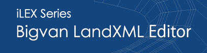  LandXML編集ソフト　Bigvan LandXML Editor